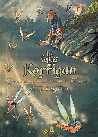 Les contes du Korrigan. Vol. 6. Au pays des Highlands