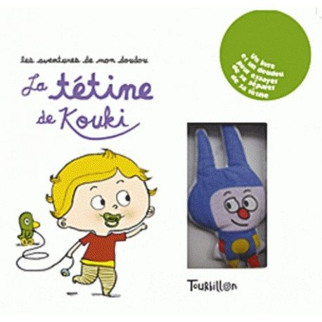 Les aventures de mon doudou. Vol. 2. La tétine de Kouki