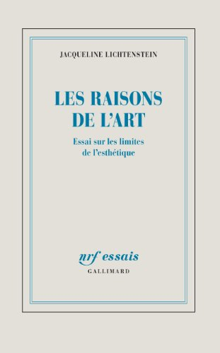 Les raisons de l'art : essai sur les théories de la peinture