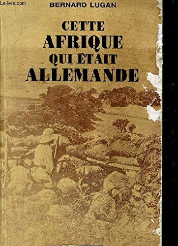 Cette Afrique qui était allemande