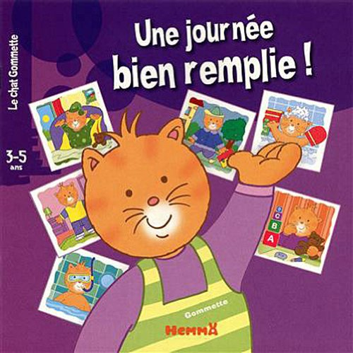 Une journée bien remplie !, 3-5 ans