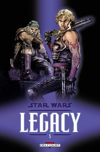 Star Wars : legacy. Vol. 5. Loyauté