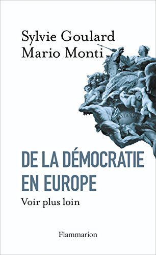 De la démocratie en Europe : voir plus loin