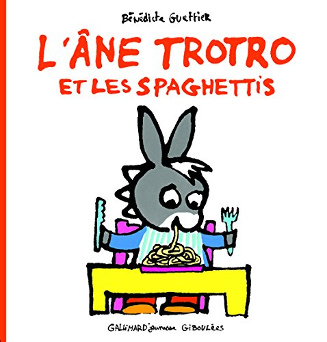 L'âne Trotro et les spaghettis