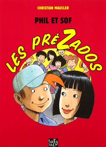 Phil et Sof : les prézados