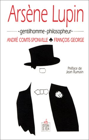 Arsène Lupin : gentilhomme-philosopheur