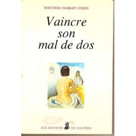 Vaincre son mal de dos