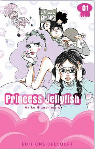 Princess Jellyfish. Vol. 1