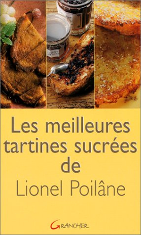 Les meilleures tartines sucrées de Lionel Poilâne