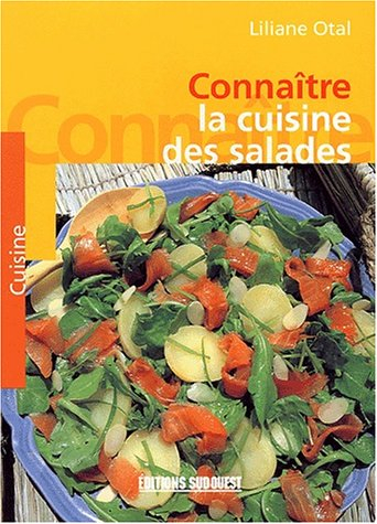 Connaître la cuisine des salades