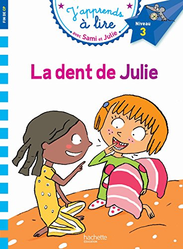 La dent de Julie : niveau 3