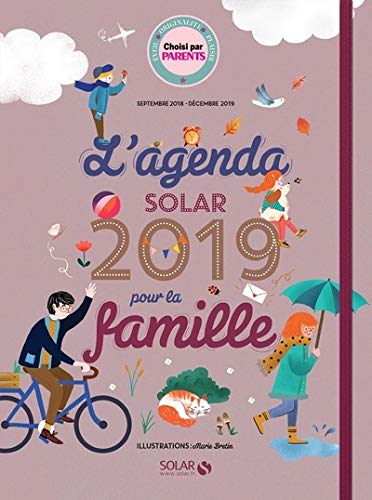 L'agenda Solar 2019 pour la famille : septembre 2018-décembre 2019