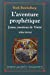 L'Aventure prophétique: Jonas, menteur de vérité