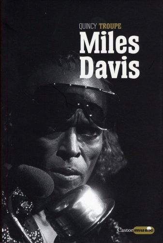 Miles Davis : Miles et moi