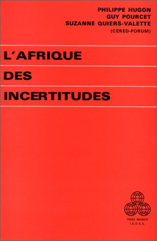 L'Afrique des incertitudes