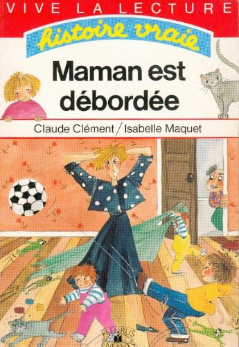 Maman est débordée