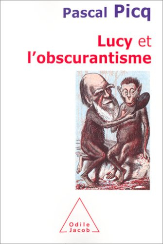 Lucy et l'obscurantisme