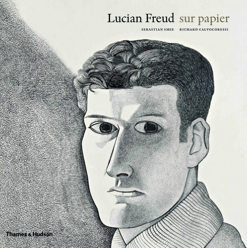 lucian freud. oeuvres sur papier