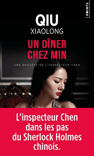 Une enquête de l'inspecteur Chen. Un dîner chez Min