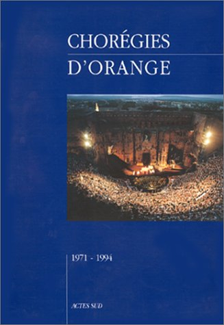 Chorégies d'Orange : 25 ans