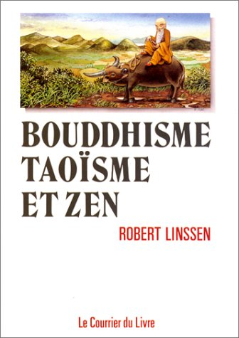 bouddhisme, taoïsme et zen