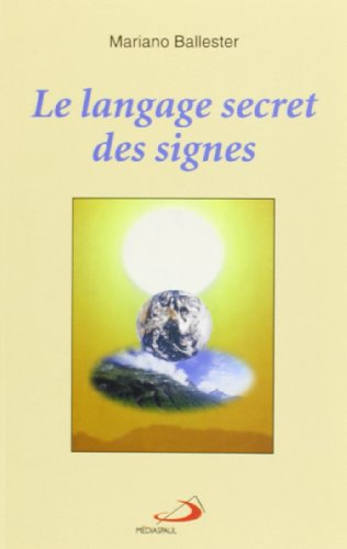 Le Langage secret des signes