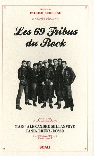 Les 69 tribus du rock