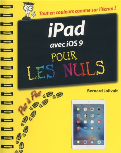 iPad avec iOS 9 pas à pas pour les nuls