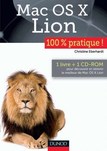 MAC OS X Lion : 100 % pratique !