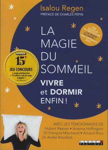 La magie de la nuit : vivre et dormir enfin !