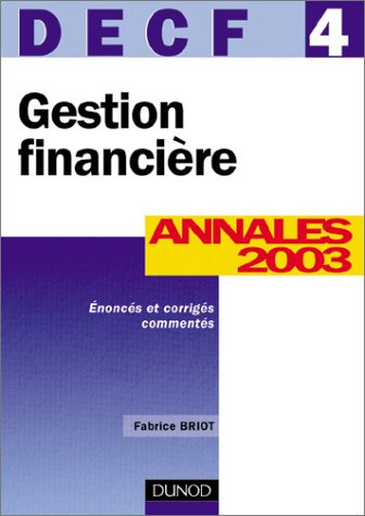 gestion financière, decf numéro 4 : annales 2003