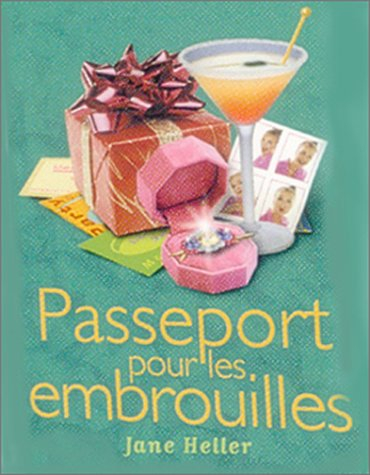 Passeport pour les embrouilles