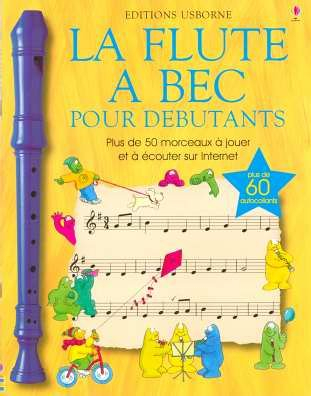 La flûte à bec pour débutants