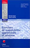 Exercices de comptabilité approfondie et révision (ancienne édition)