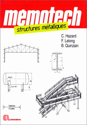 Memotech structures métalliques : CAP, BEP, Bac pro, Bac STI, BTS