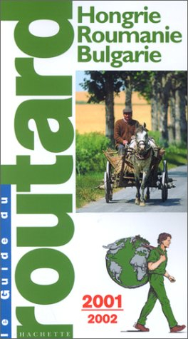 Hongrie - Roumanie - Bulgarie, 2001-2002