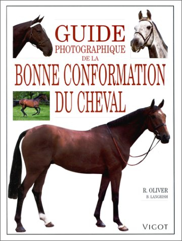 Guide photographique de bonne conformation du cheval