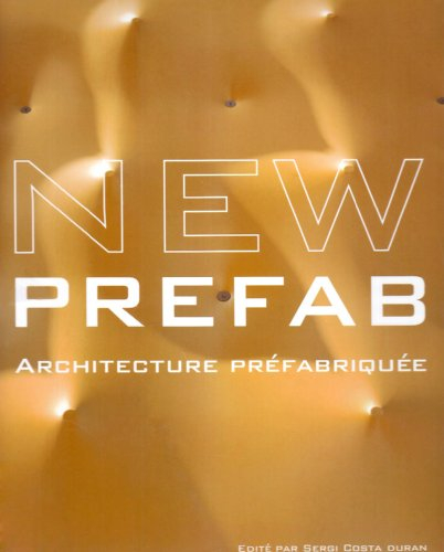 New prefab : architecture préfabriquée