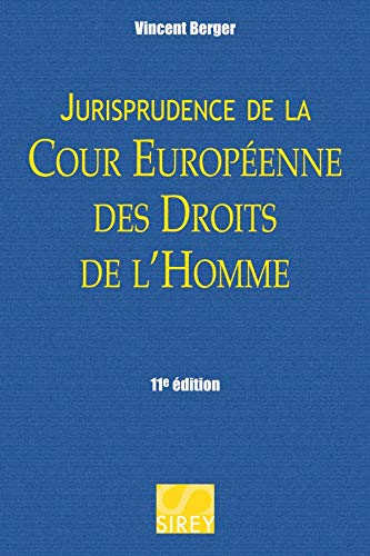 Jurisprudence de la Cour européenne des droits de l'homme