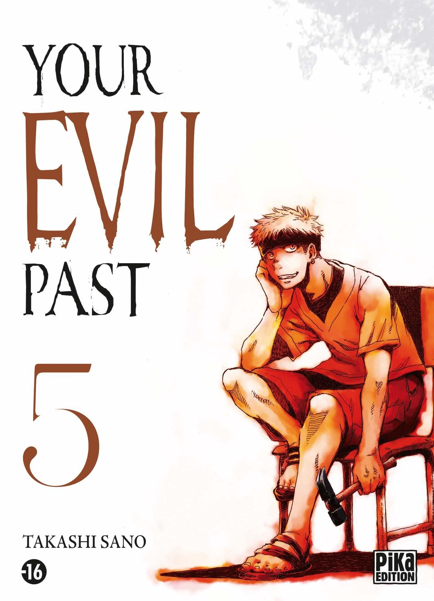 Your evil past. Vol. 5