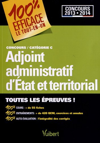 Adjoint administratif d'Etat et territorial : concours catégorie C, 2013-2014