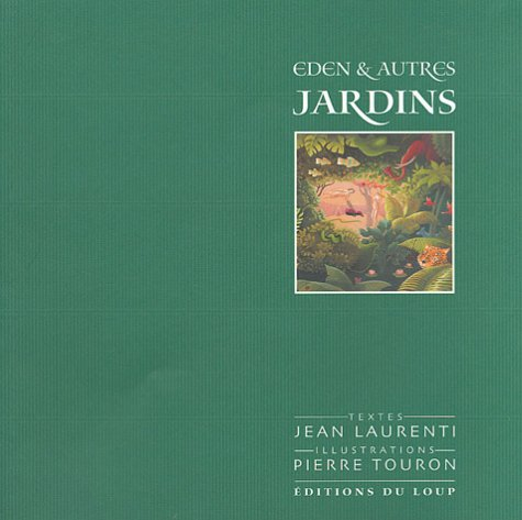 Eden et autres jardins