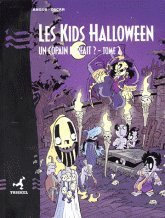 Les Kids Halloween Tome 2 : Un copain parfait ?