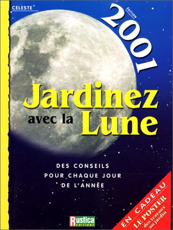 Jardinez avec la Lune 2001