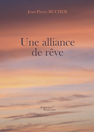 une alliance de rêve