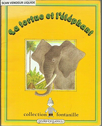 La Tortue et l'éléphant : conte africain