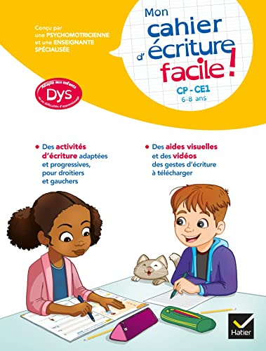 Mon cahier d'écriture facile ! CP, CE1, 6-8 ans : adapté aux enfants dys ou en difficultés d'apprent