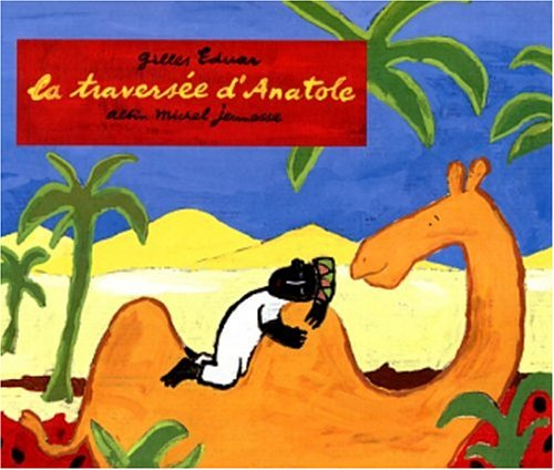 La traversée d'Anatole