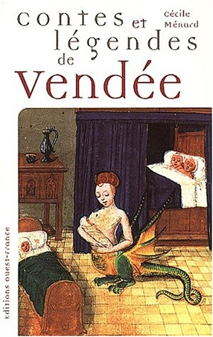 Contes et légendes de Vendée