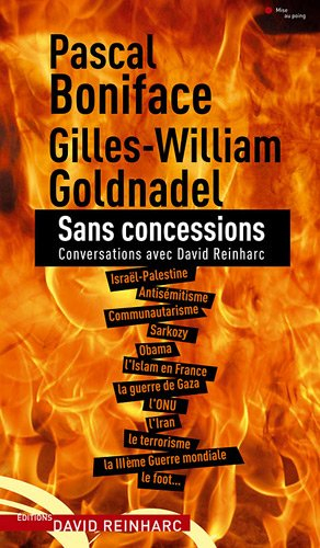 Sans concessions : conversations avec David Reinharc